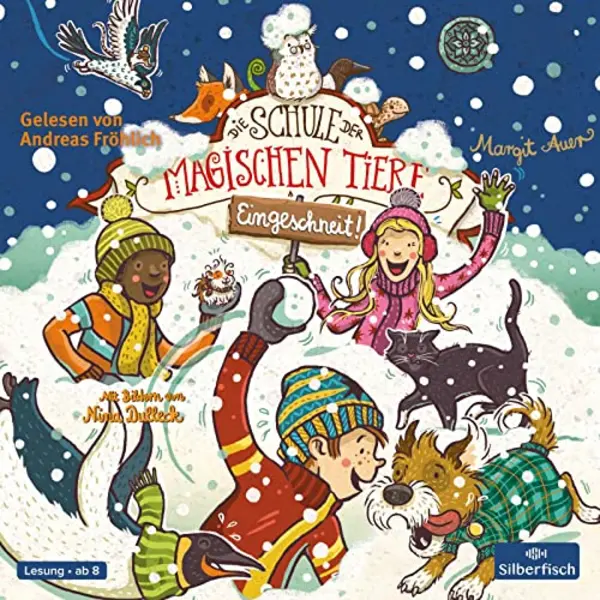Silberfisch Die Schule Der Magischen Tiere, Eingeschneit! Ein Winterabenteuer thumbnail