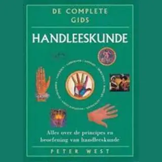 De Complete Gids Voor Handleeskunde