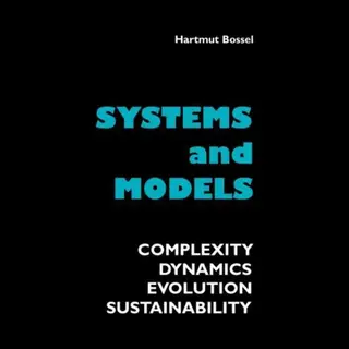 J. Lindeberg Systems And Models, Complexity, Dynamics, Evolution, Sustainability