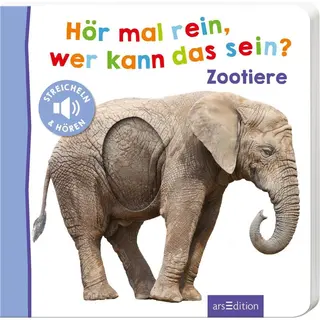 Ars Edition GmbH Hör Mal Rein Wer Kann Das Sein? - Zootiere
