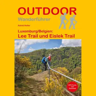 Luxemburg/Belgien, Lee Trail Und Eislek Trail