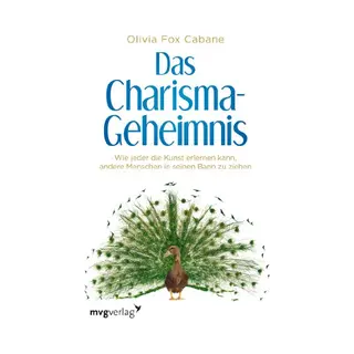 Das Charisma-Geheimnis