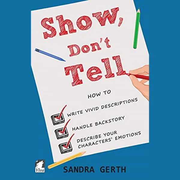 Writer's Guide- Show, Don't Tell thumbnail