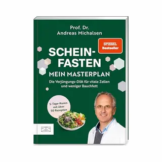 Scheinfasten - Mein Masterplan | Andreas Michalsen
