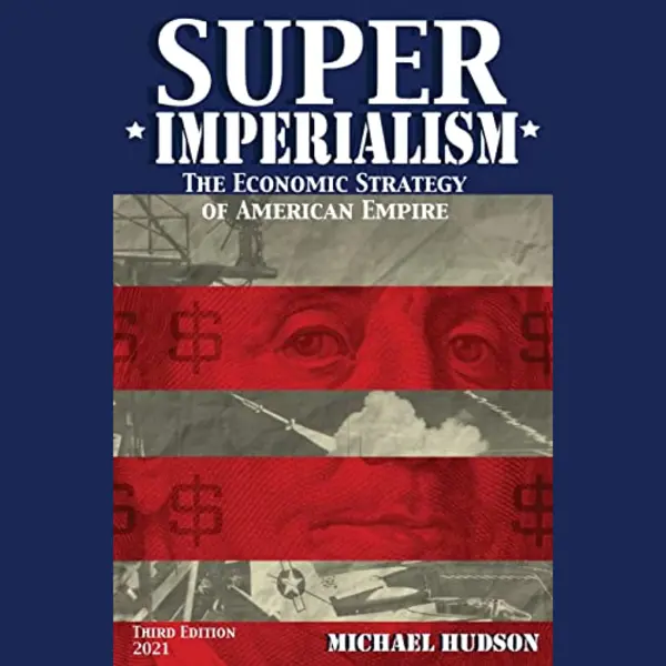 Islet Super Imperialism. The Economic Strategy Of American Empire. Third Edition thumbnail