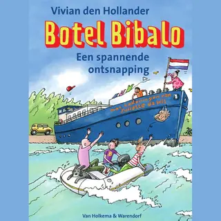 Vivian den Hollander Een Spannende Ontsnapping / Botel Bibalo