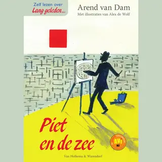 Arend van Dam Piet En De Zee / Lang Geleden