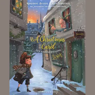 A Christmas Carol - Een Kerstvertelling Op Rijm