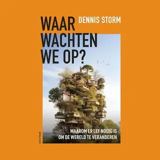 Waar Wachten We Op?