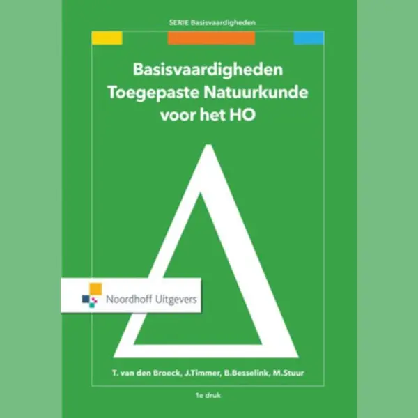 Basisvaardigheden Toegepaste Natuurkunde Voor Het Ho thumbnail