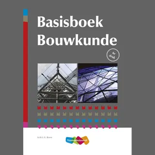 A.H.L.G. Bone Basisboek Bouwkunde
