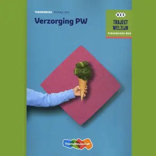 ThiemeMeulenhoff Verzorging Pw / NIveau 3 & 4 / Theorieboek / Traject Welzijn