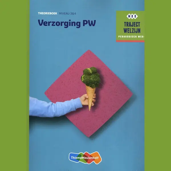 ThiemeMeulenhoff Verzorging Pw / NIveau 3 & 4 / Theorieboek / Traject Welzijn thumbnail