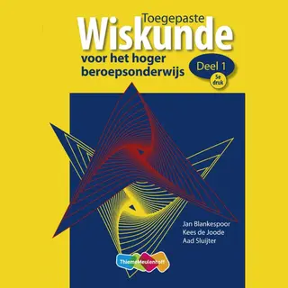 Toegepaste Wiskunde 1 Hbo