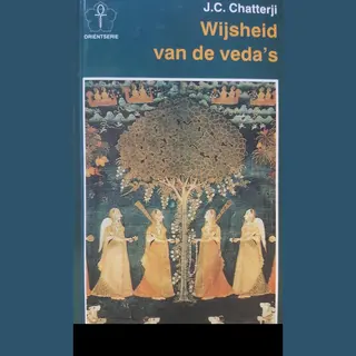 J.C. Chatterji Wijsheid Van De Veda's / Orient-serie