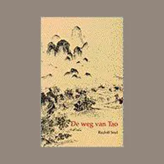 R. Snel Weg Van Tao I