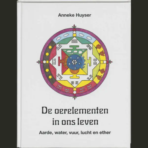 A. Huyser De Oerelementen In Ons Leven / New Age thumbnail