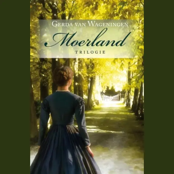 Gerda van Wageningen Moerland Trilogie / Moerland thumbnail