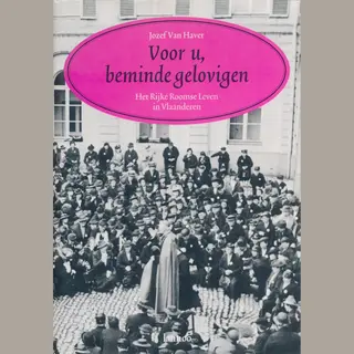 Voor U, Beminde Gelovigen
