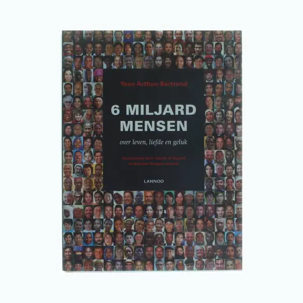 6 Miljard Mensen Over Liefde, Leven En Geluk thumbnail