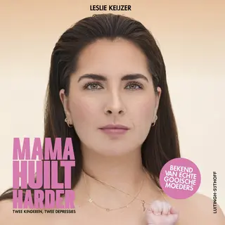 Mama Huilt Harder