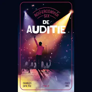 Rollercoaster Six, De Auditie