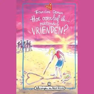 Hoe Overleef Ik Met/zonder Vrienden?