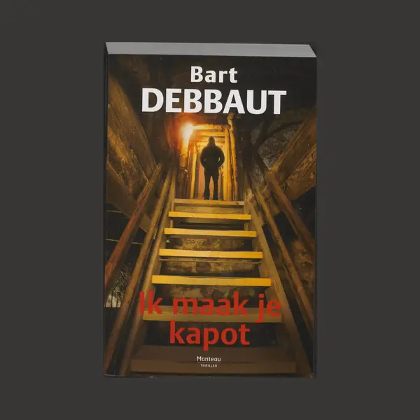 Bart Debbaut Ik Maak Je Kapot / Leyssens En Van Cattendyck / 4 thumbnail