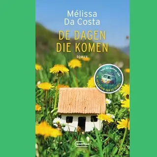 De Dagen Die Komen