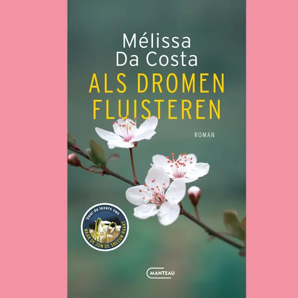 Mélissa Da Costa Als Dromen Fluisteren, Roman thumbnail