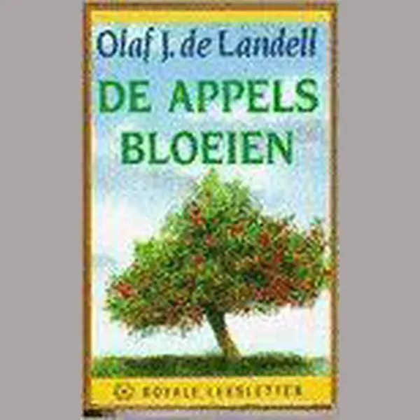 Olaf J. de Landell Appels Bloeien thumbnail