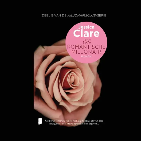 Jessica Clare De Romantische Miljonair / Miljonairsclub / 5 thumbnail