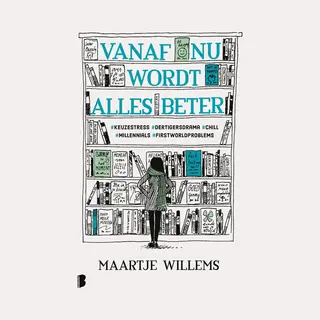 Vanaf Nu Wordt Alles Beter