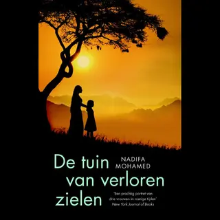 Nadifa Mohamed De Tuin Van Verloren Zielen
