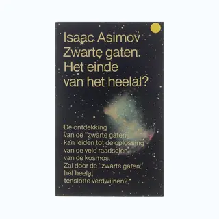 Zwarte Gaten. Het Einde Van Het Heelal?