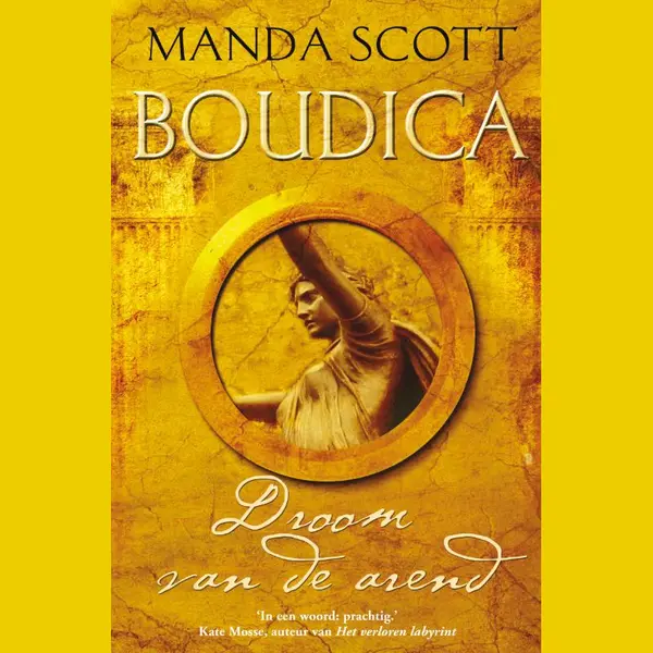 A. Scott Droom Van De Arend / 1 Droom Van De Arend / Boudica / 1 thumbnail