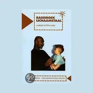 M. Rutten-Saris Basisboek Lichaamstaal / Hbo-reeks Gezondheidszorg/welzijn / 1