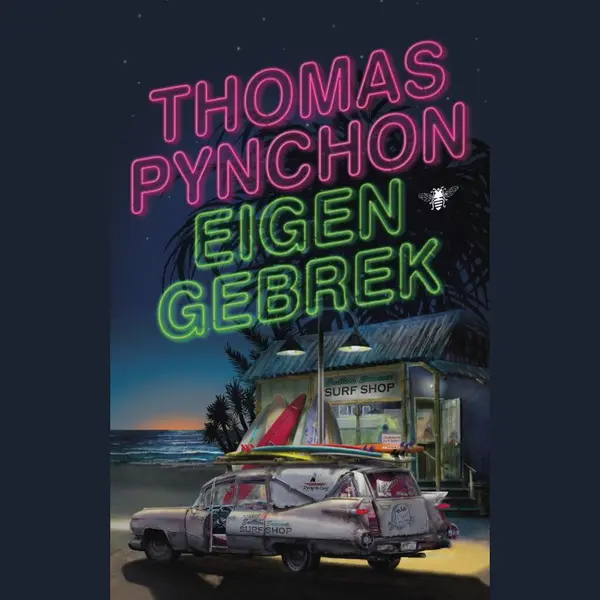 Thomas Pynchon Eigen Gebrek thumbnail