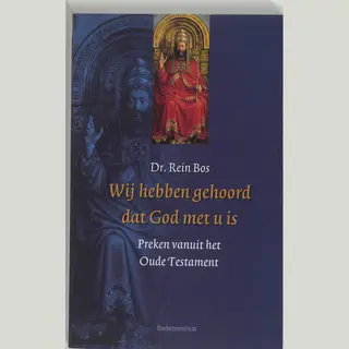 Wij Hebben Gehoord Dat God Met U Is