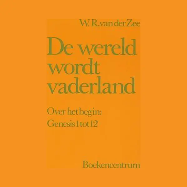 De Wereld Wordt Vaderland thumbnail