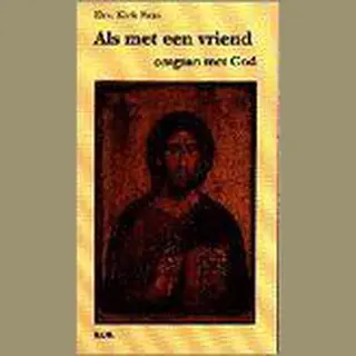 Kick E. Bras Als Met Een Vriend. Omgaan Met God