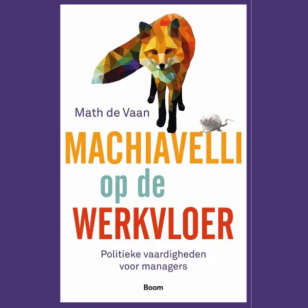 Math de Vaan Machiavelli Op De Werkvloer thumbnail