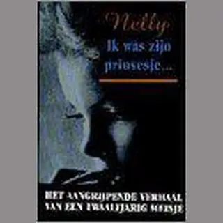 Ik Was Zijn Prinsesje ...