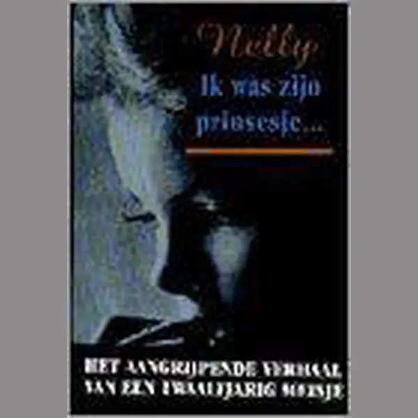 Ik Was Zijn Prinsesje ... thumbnail