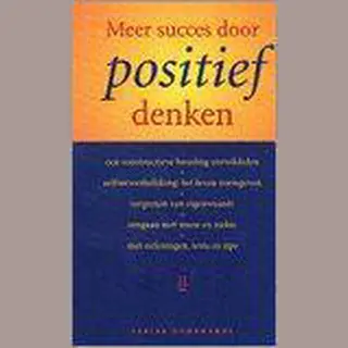 Meer Succes Door Positief Denken