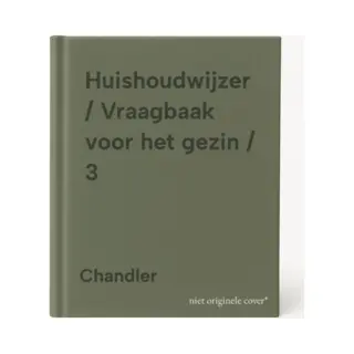 Chandler Huishoudwijzer / Vraagbaak Voor Het Gezin / 3