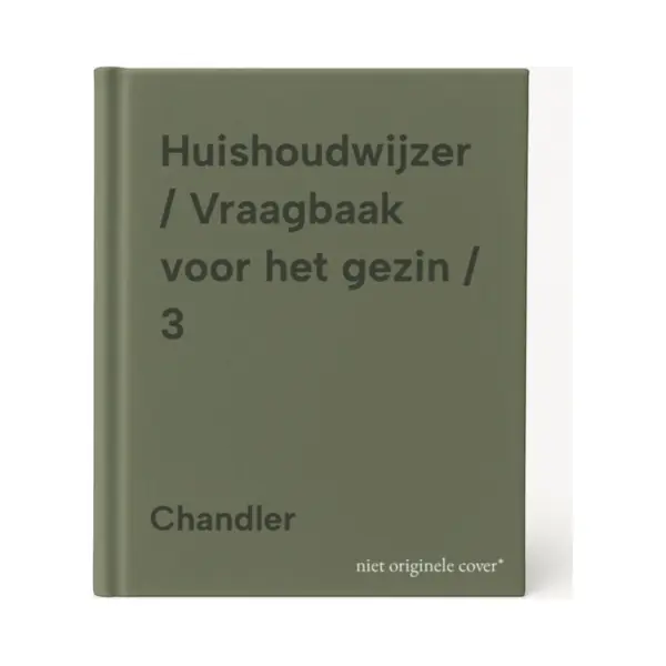 Chandler Huishoudwijzer / Vraagbaak Voor Het Gezin / 3 thumbnail