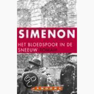 Georges Simenon Het Bloedspoor In De Sneeuw