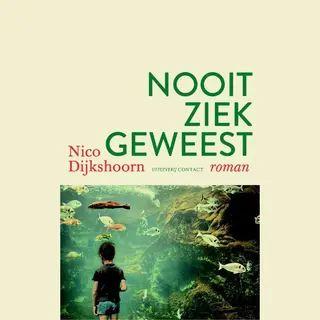 Nooit Ziek Geweest