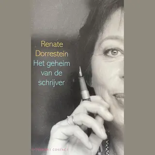 Renate Dorrestein Het Geheim Van De Schrijver